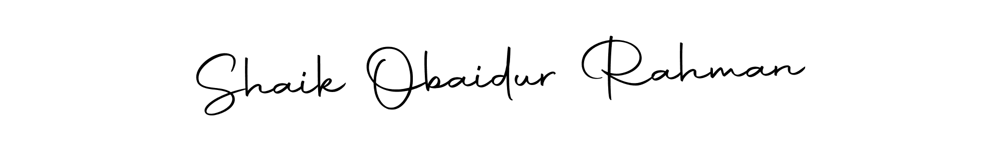 Make a short Shaik Obaidur Rahman signature style. Manage your documents anywhere anytime using Autography-DOLnW. Create and add eSignatures, submit forms, share and send files easily. Shaik Obaidur Rahman signature style 10 images and pictures png