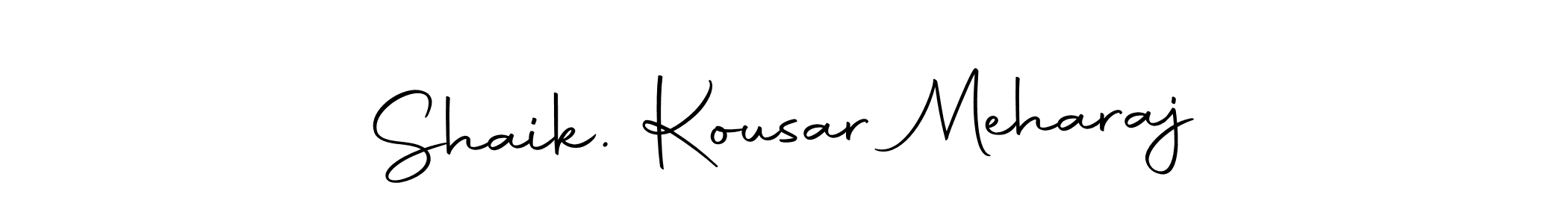 Make a beautiful signature design for name Shaik. Kousar Meharaj. Use this online signature maker to create a handwritten signature for free. Shaik. Kousar Meharaj signature style 10 images and pictures png