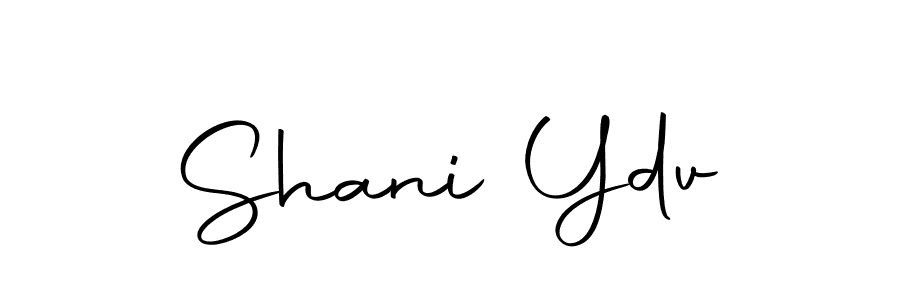 Make a short Shani Ydv signature style. Manage your documents anywhere anytime using Autography-DOLnW. Create and add eSignatures, submit forms, share and send files easily. Shani Ydv signature style 10 images and pictures png