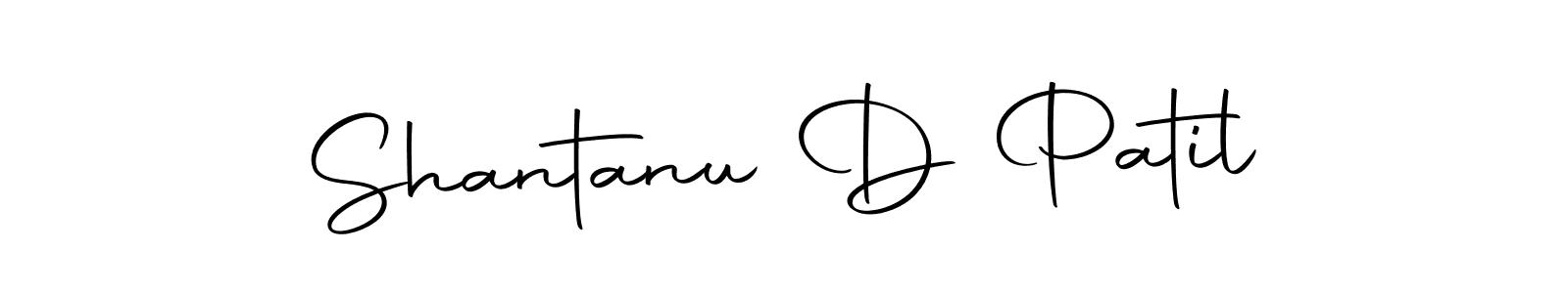 Make a beautiful signature design for name Shantanu D Patil. With this signature (Autography-DOLnW) style, you can create a handwritten signature for free. Shantanu D Patil signature style 10 images and pictures png