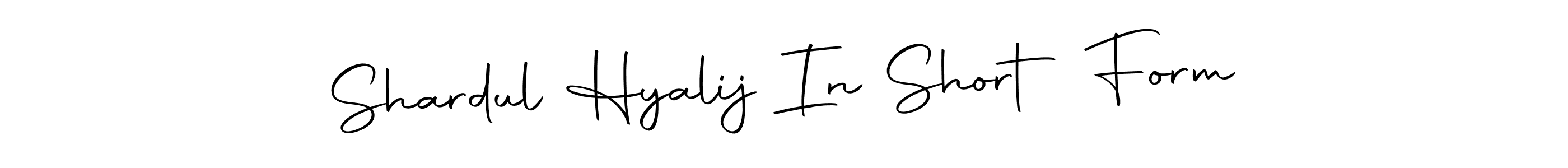 Also You can easily find your signature by using the search form. We will create Shardul Hyalij In Short Form name handwritten signature images for you free of cost using Autography-DOLnW sign style. Shardul Hyalij In Short Form signature style 10 images and pictures png