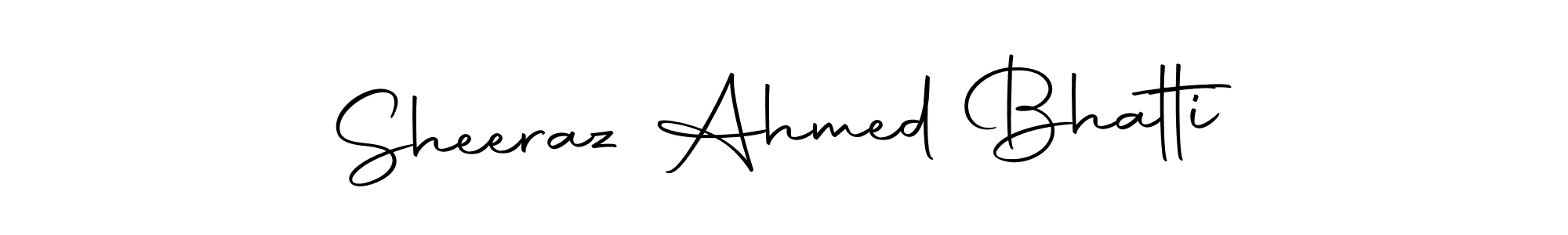 How to make Sheeraz Ahmed Bhatti signature? Autography-DOLnW is a professional autograph style. Create handwritten signature for Sheeraz Ahmed Bhatti name. Sheeraz Ahmed Bhatti signature style 10 images and pictures png