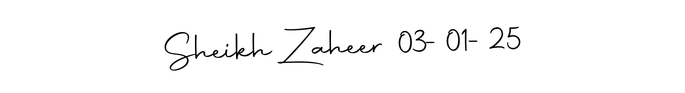 Make a beautiful signature design for name Sheikh Zaheer 03-01-25. Use this online signature maker to create a handwritten signature for free. Sheikh Zaheer 03-01-25 signature style 10 images and pictures png