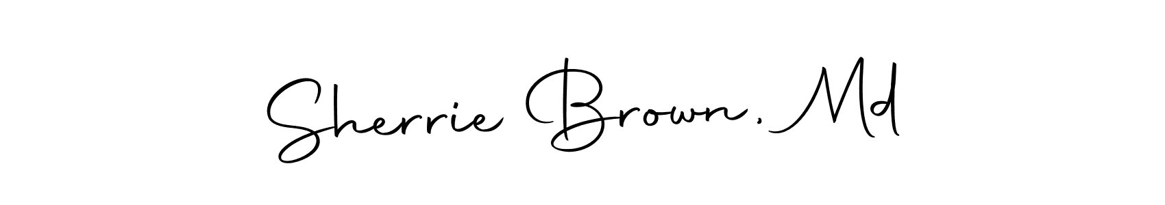 Make a short Sherrie Brown, Md signature style. Manage your documents anywhere anytime using Autography-DOLnW. Create and add eSignatures, submit forms, share and send files easily. Sherrie Brown, Md signature style 10 images and pictures png