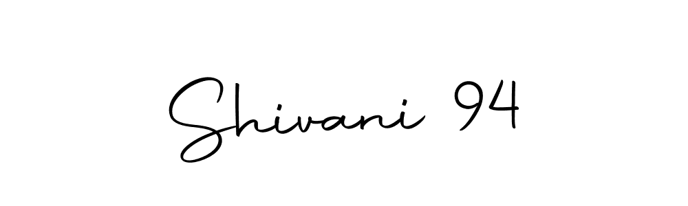 Design your own signature with our free online signature maker. With this signature software, you can create a handwritten (Autography-DOLnW) signature for name Shivani 94. Shivani 94 signature style 10 images and pictures png