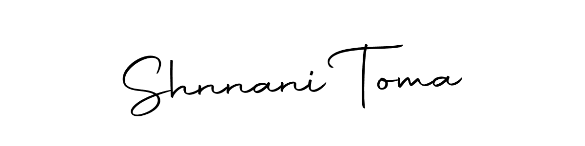 How to make Shnnani Toma name signature. Use Autography-DOLnW style for creating short signs online. This is the latest handwritten sign. Shnnani Toma signature style 10 images and pictures png