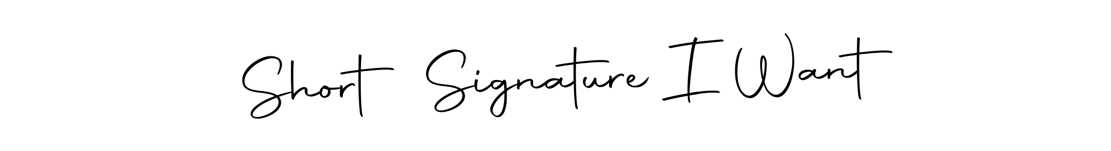 Once you've used our free online signature maker to create your best signature Autography-DOLnW style, it's time to enjoy all of the benefits that Short Signature I Want name signing documents. Short Signature I Want signature style 10 images and pictures png