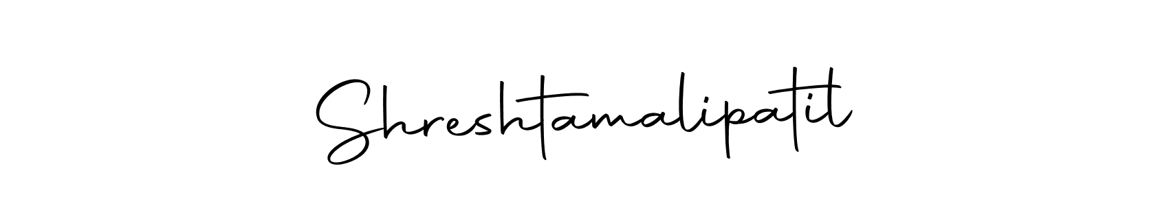 Create a beautiful signature design for name Shreshtamalipatil. With this signature (Autography-DOLnW) fonts, you can make a handwritten signature for free. Shreshtamalipatil signature style 10 images and pictures png