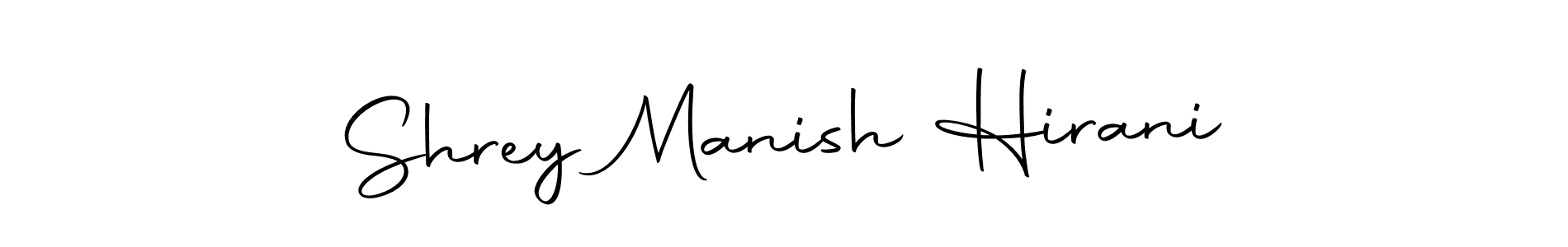 Make a beautiful signature design for name Shrey Manish Hirani. Use this online signature maker to create a handwritten signature for free. Shrey Manish Hirani signature style 10 images and pictures png