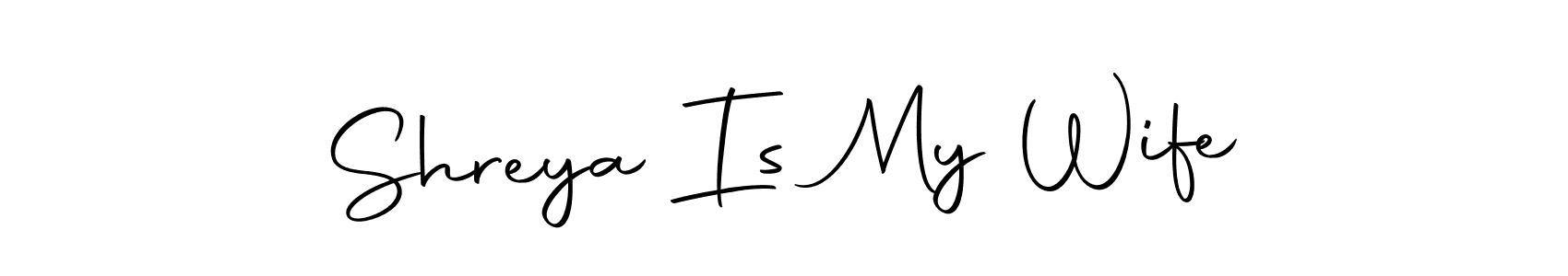 Use a signature maker to create a handwritten signature online. With this signature software, you can design (Autography-DOLnW) your own signature for name Shreya Is My Wife. Shreya Is My Wife signature style 10 images and pictures png