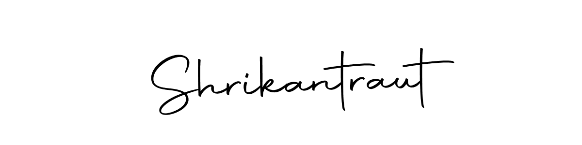 Create a beautiful signature design for name Shrikantraut. With this signature (Autography-DOLnW) fonts, you can make a handwritten signature for free. Shrikantraut signature style 10 images and pictures png