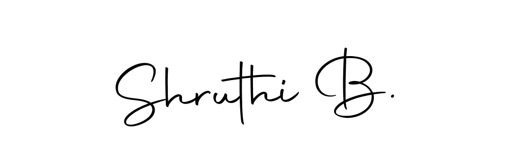 Also we have Shruthi B. name is the best signature style. Create professional handwritten signature collection using Autography-DOLnW autograph style. Shruthi B. signature style 10 images and pictures png