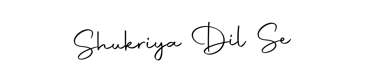 Use a signature maker to create a handwritten signature online. With this signature software, you can design (Autography-DOLnW) your own signature for name Shukriya Dil Se. Shukriya Dil Se signature style 10 images and pictures png