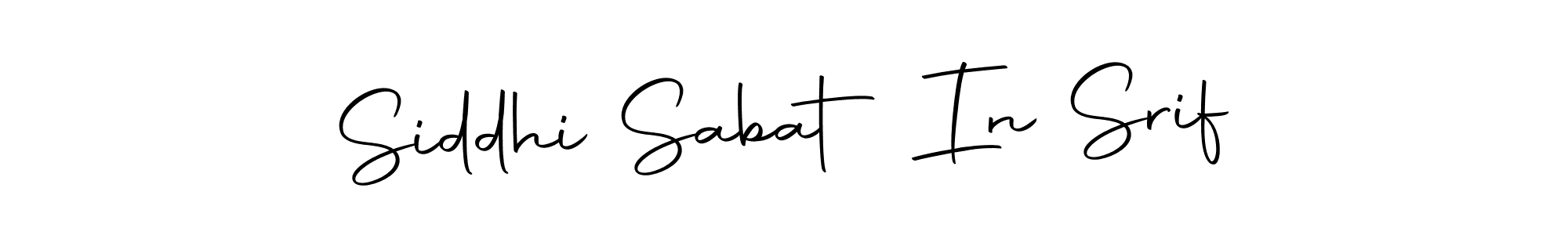 Here are the top 10 professional signature styles for the name Siddhi Sabat In Srif. These are the best autograph styles you can use for your name. Siddhi Sabat In Srif signature style 10 images and pictures png