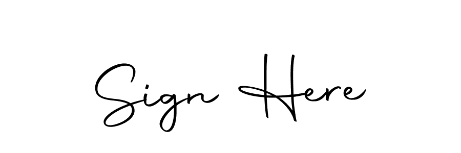 It looks lik you need a new signature style for name Sign Here. Design unique handwritten (Autography-DOLnW) signature with our free signature maker in just a few clicks. Sign Here signature style 10 images and pictures png