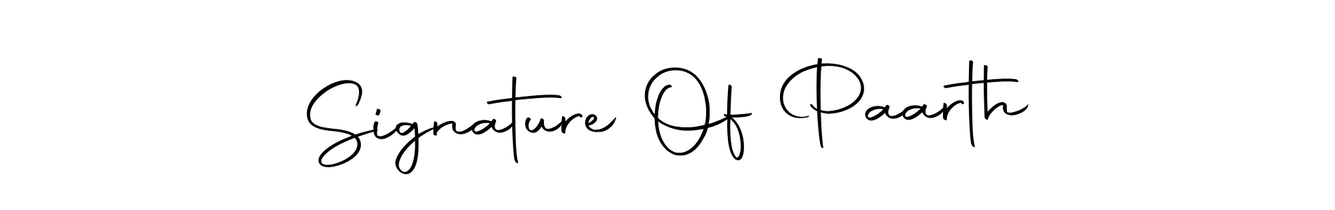 Create a beautiful signature design for name Signature Of Paarth. With this signature (Autography-DOLnW) fonts, you can make a handwritten signature for free. Signature Of Paarth signature style 10 images and pictures png