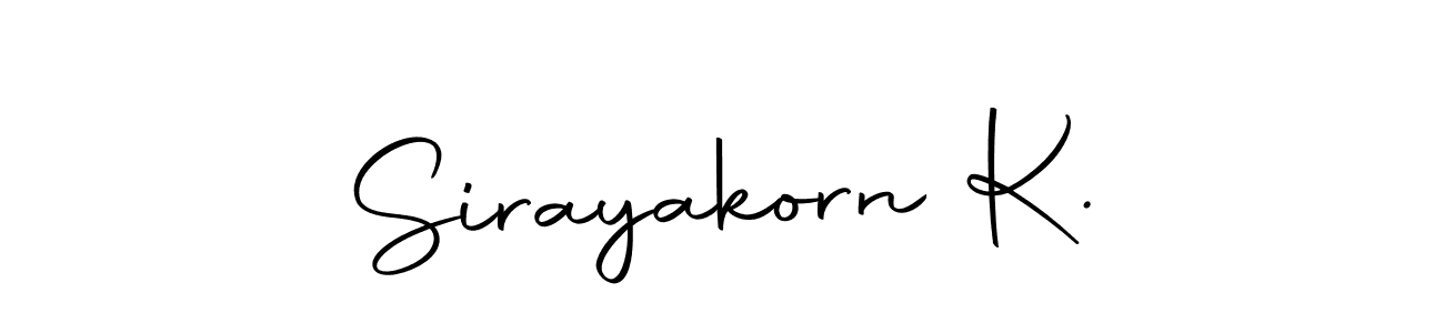 Also we have Sirayakorn K. name is the best signature style. Create professional handwritten signature collection using Autography-DOLnW autograph style. Sirayakorn K. signature style 10 images and pictures png