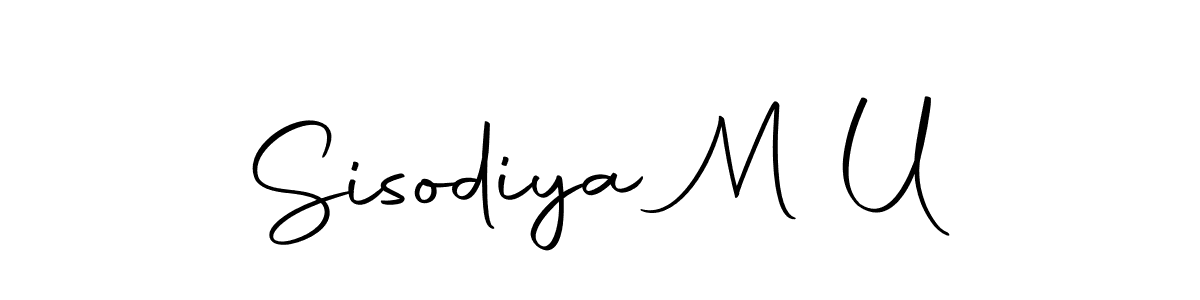 Use a signature maker to create a handwritten signature online. With this signature software, you can design (Autography-DOLnW) your own signature for name Sisodiya M U. Sisodiya M U signature style 10 images and pictures png