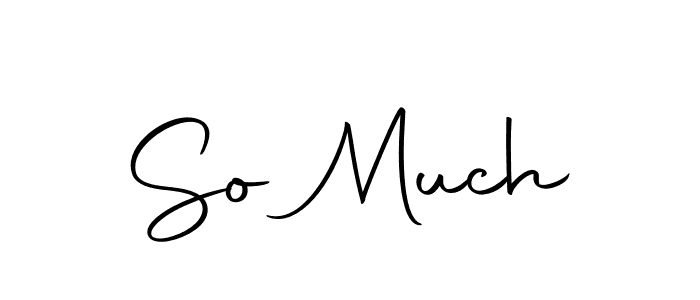 The best way (Autography-DOLnW) to make a short signature is to pick only two or three words in your name. The name So Much include a total of six letters. For converting this name. So Much signature style 10 images and pictures png