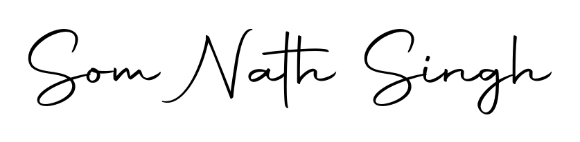 You should practise on your own different ways (Autography-DOLnW) to write your name (Som Nath Singh) in signature. Don't let someone else do it for you. Som Nath Singh signature style 10 images and pictures png