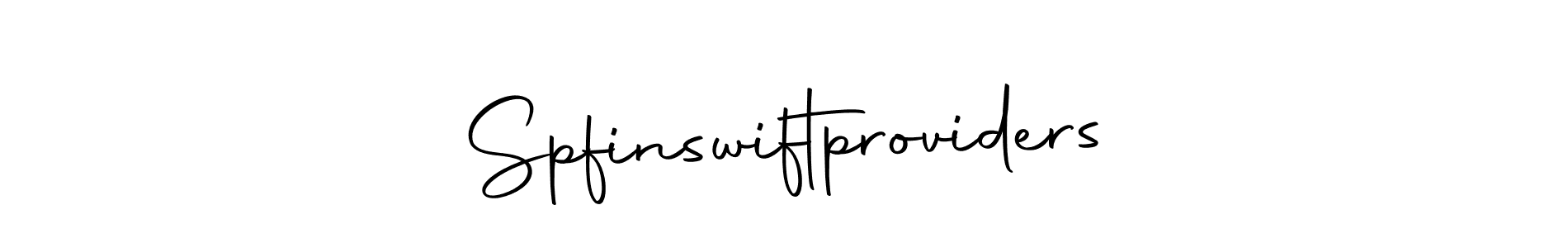 Make a beautiful signature design for name Spfinswiftproviders. With this signature (Autography-DOLnW) style, you can create a handwritten signature for free. Spfinswiftproviders signature style 10 images and pictures png