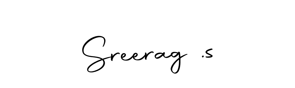 Design your own signature with our free online signature maker. With this signature software, you can create a handwritten (Autography-DOLnW) signature for name Sreerag .s. Sreerag .s signature style 10 images and pictures png