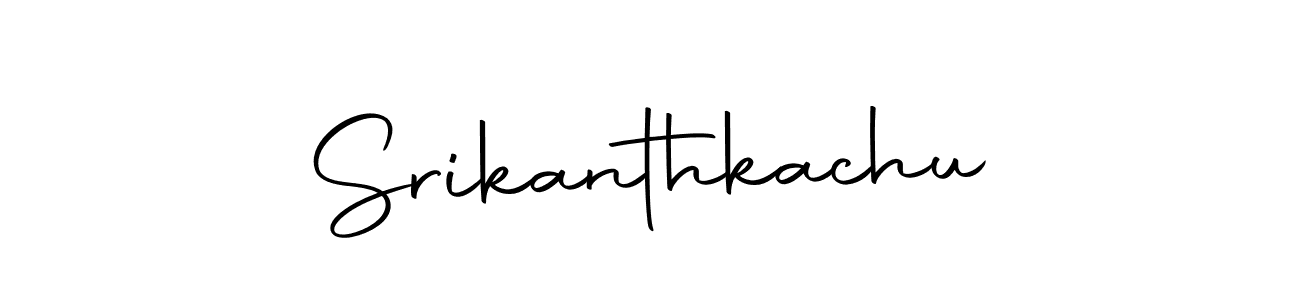 Create a beautiful signature design for name Srikanthkachu. With this signature (Autography-DOLnW) fonts, you can make a handwritten signature for free. Srikanthkachu signature style 10 images and pictures png