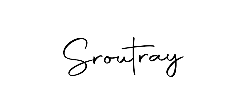 You should practise on your own different ways (Autography-DOLnW) to write your name (Sroutray) in signature. don't let someone else do it for you. Sroutray signature style 10 images and pictures png