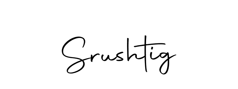 Make a short Srushtig signature style. Manage your documents anywhere anytime using Autography-DOLnW. Create and add eSignatures, submit forms, share and send files easily. Srushtig signature style 10 images and pictures png