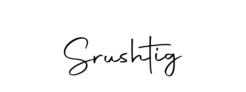 Also we have Srushtig name is the best signature style. Create professional handwritten signature collection using Autography-DOLnW autograph style. Srushtig signature style 10 images and pictures png