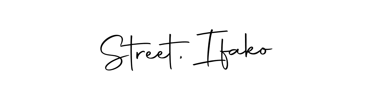 How to make Street, Ifako name signature. Use Autography-DOLnW style for creating short signs online. This is the latest handwritten sign. Street, Ifako signature style 10 images and pictures png