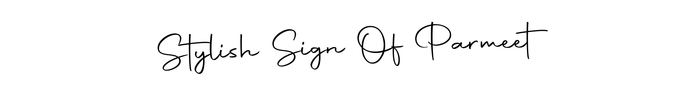 Design your own signature with our free online signature maker. With this signature software, you can create a handwritten (Autography-DOLnW) signature for name Stylish Sign Of Parmeet. Stylish Sign Of Parmeet signature style 10 images and pictures png