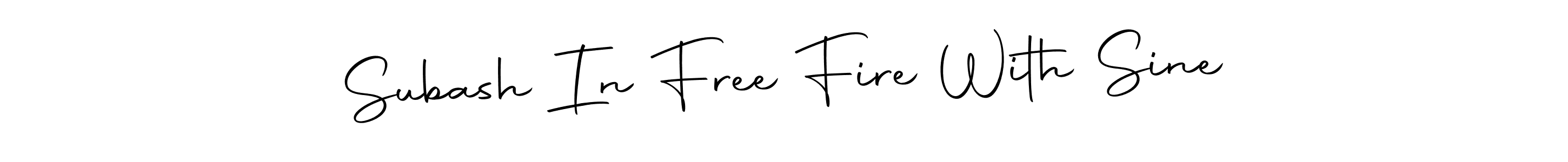 Create a beautiful signature design for name Subash In Free Fire With Sine. With this signature (Autography-DOLnW) fonts, you can make a handwritten signature for free. Subash In Free Fire With Sine signature style 10 images and pictures png