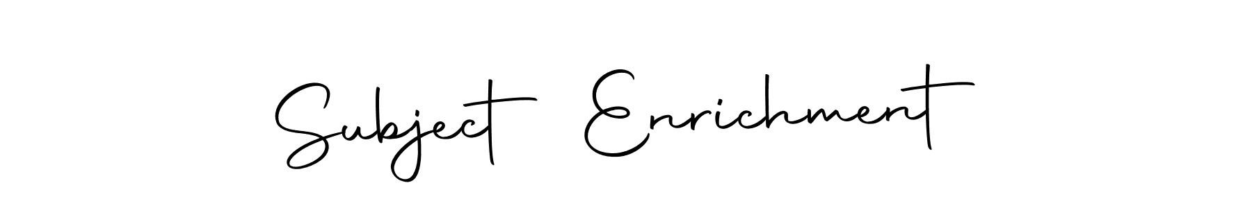 Use a signature maker to create a handwritten signature online. With this signature software, you can design (Autography-DOLnW) your own signature for name Subject Enrichment. Subject Enrichment signature style 10 images and pictures png