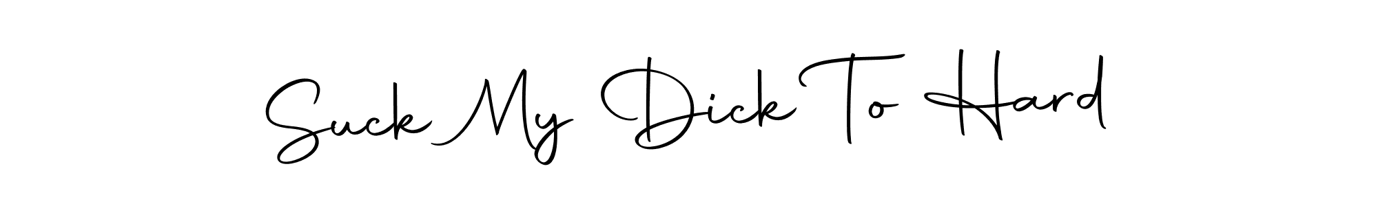 Here are the top 10 professional signature styles for the name Suck My Dick To Hard. These are the best autograph styles you can use for your name. Suck My Dick To Hard signature style 10 images and pictures png