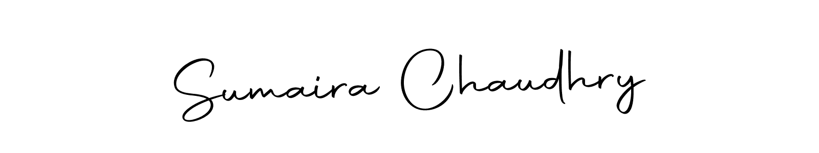 Make a short Sumaira Chaudhry signature style. Manage your documents anywhere anytime using Autography-DOLnW. Create and add eSignatures, submit forms, share and send files easily. Sumaira Chaudhry signature style 10 images and pictures png