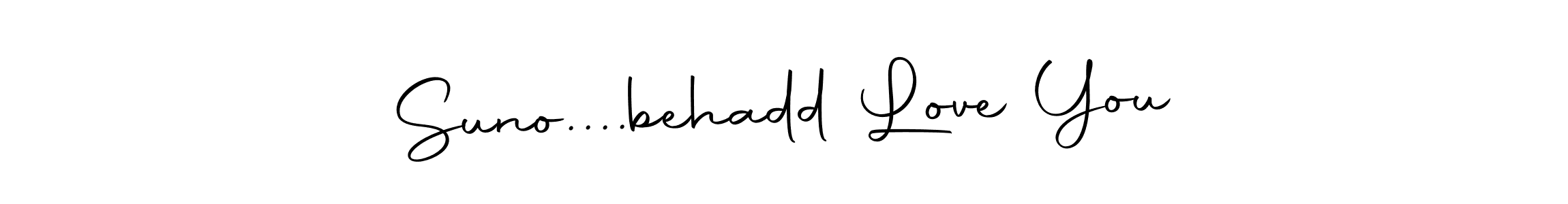 You should practise on your own different ways (Autography-DOLnW) to write your name (Suno....behadd Love You) in signature. don't let someone else do it for you. Suno....behadd Love You signature style 10 images and pictures png