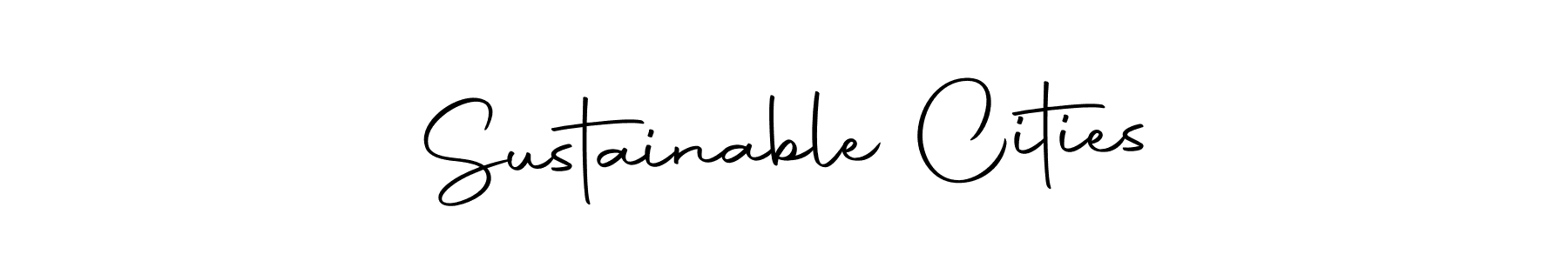 Here are the top 10 professional signature styles for the name Sustainable Cities. These are the best autograph styles you can use for your name. Sustainable Cities signature style 10 images and pictures png