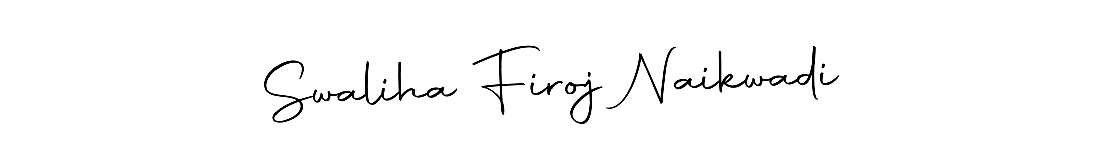 Design your own signature with our free online signature maker. With this signature software, you can create a handwritten (Autography-DOLnW) signature for name Swaliha Firoj Naikwadi. Swaliha Firoj Naikwadi signature style 10 images and pictures png