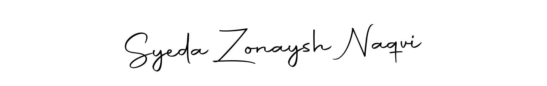 Create a beautiful signature design for name Syeda Zonaysh Naqvi. With this signature (Autography-DOLnW) fonts, you can make a handwritten signature for free. Syeda Zonaysh Naqvi signature style 10 images and pictures png