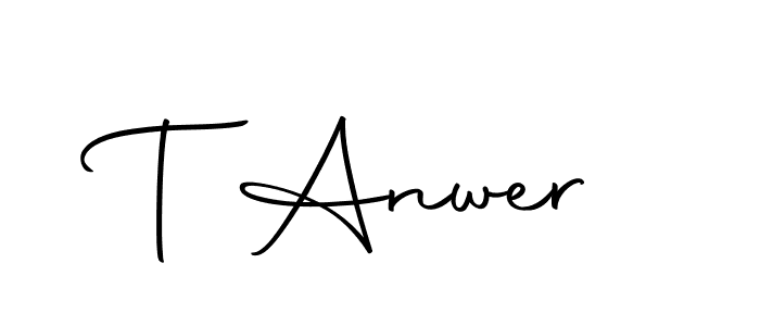 Design your own signature with our free online signature maker. With this signature software, you can create a handwritten (Autography-DOLnW) signature for name T Anwer. T Anwer signature style 10 images and pictures png