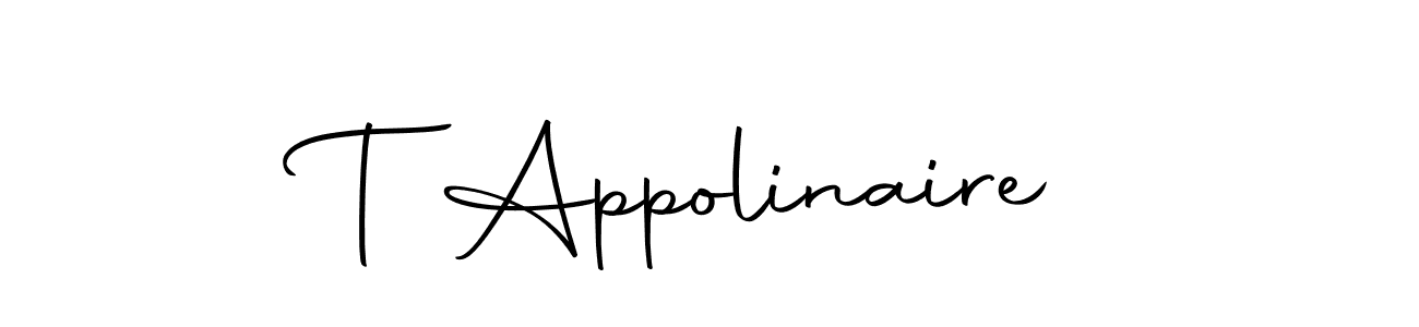 Make a short T Appolinaire signature style. Manage your documents anywhere anytime using Autography-DOLnW. Create and add eSignatures, submit forms, share and send files easily. T Appolinaire signature style 10 images and pictures png