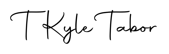 Best and Professional Signature Style for T Kyle Tabor. Autography-DOLnW Best Signature Style Collection. T Kyle Tabor signature style 10 images and pictures png