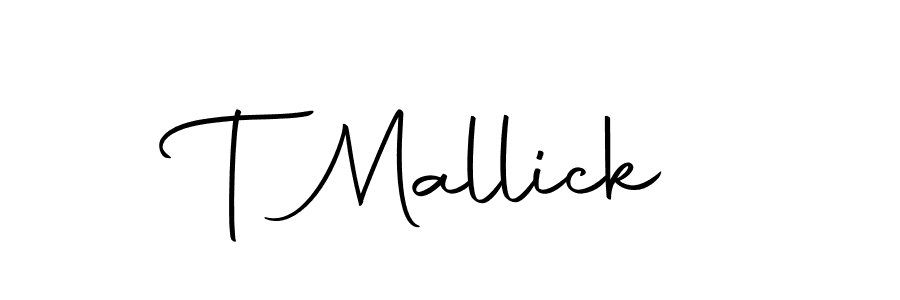 Also we have T Mallick name is the best signature style. Create professional handwritten signature collection using Autography-DOLnW autograph style. T Mallick signature style 10 images and pictures png