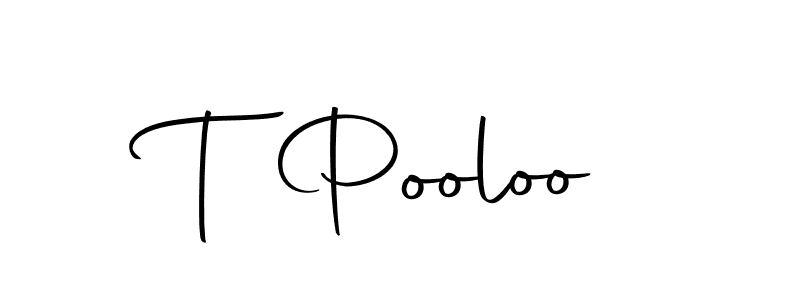 Make a short T Pooloo signature style. Manage your documents anywhere anytime using Autography-DOLnW. Create and add eSignatures, submit forms, share and send files easily. T Pooloo signature style 10 images and pictures png