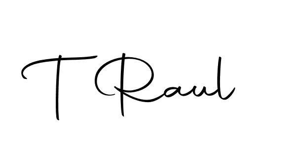 Best and Professional Signature Style for T Raul. Autography-DOLnW Best Signature Style Collection. T Raul signature style 10 images and pictures png