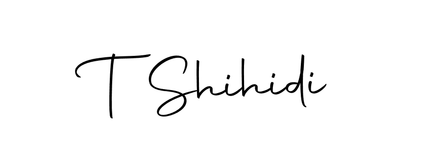 Create a beautiful signature design for name T Shihidi. With this signature (Autography-DOLnW) fonts, you can make a handwritten signature for free. T Shihidi signature style 10 images and pictures png