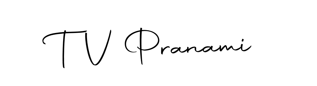 Also You can easily find your signature by using the search form. We will create T V Pranami name handwritten signature images for you free of cost using Autography-DOLnW sign style. T V Pranami signature style 10 images and pictures png