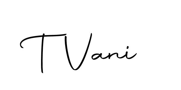 Make a beautiful signature design for name T Vani. Use this online signature maker to create a handwritten signature for free. T Vani signature style 10 images and pictures png