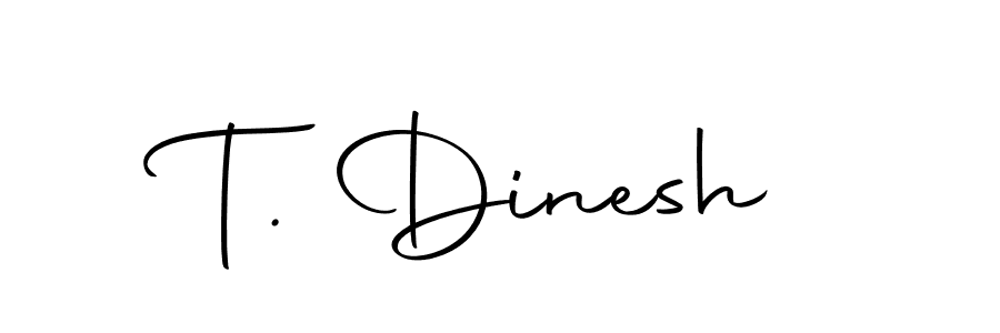 You should practise on your own different ways (Autography-DOLnW) to write your name (T. Dinesh) in signature. don't let someone else do it for you. T. Dinesh signature style 10 images and pictures png